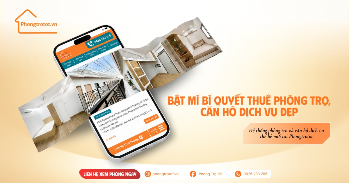 Bật Mí Bí Quyết Thuê Phòng Trọ, Căn Hộ Dịch Vụ Đẹp – Giá Chỉ Từ 2 Triệu/Tháng