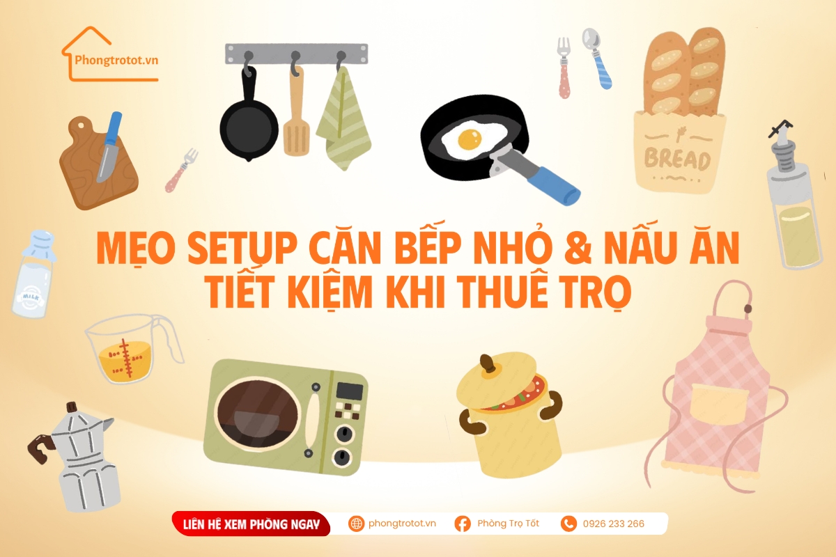 Mẹo setup căn bếp nhỏ & nấu ăn tiết kiệm khi thuê trọ