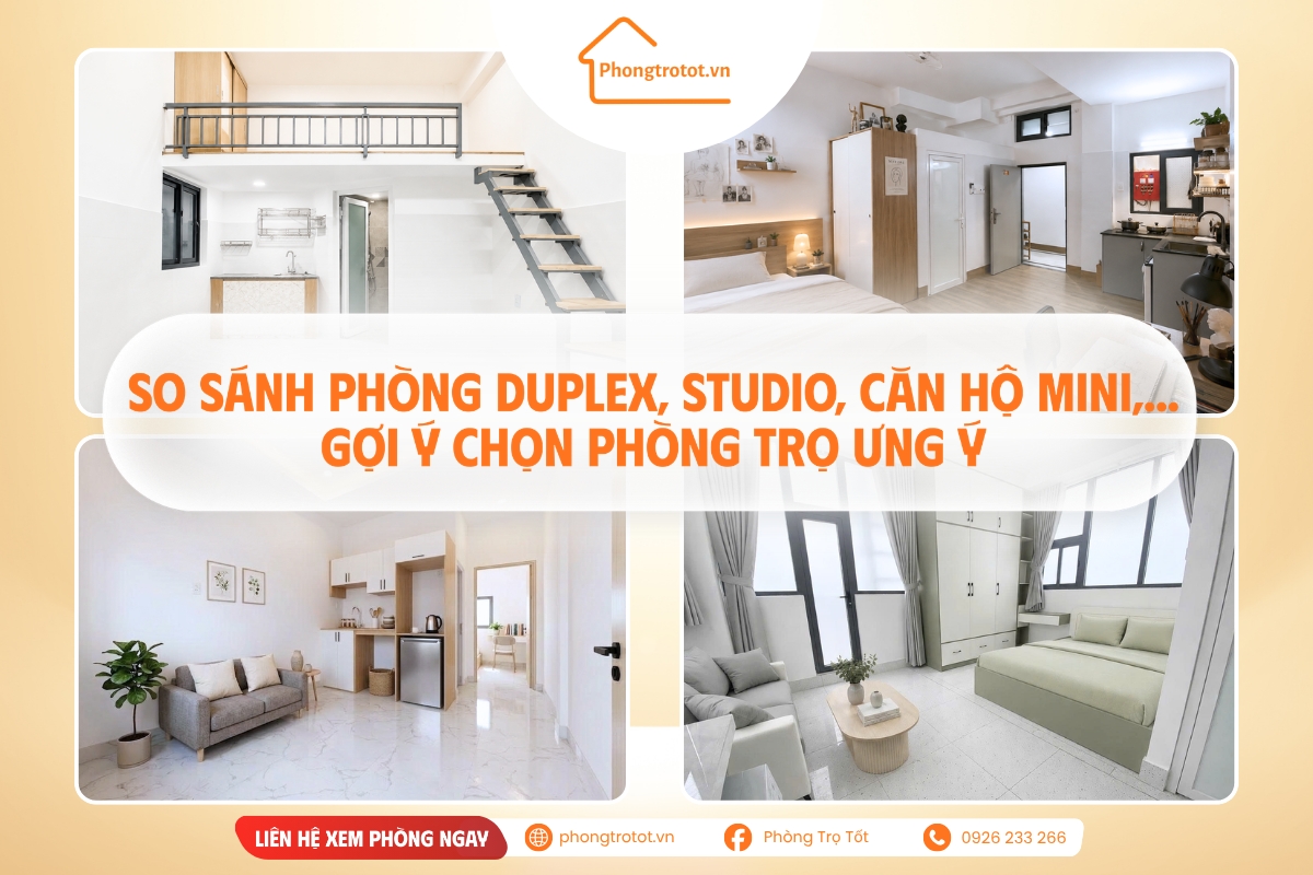 So sánh phòng duplex, studio, căn hộ mini,... kinh nghiệm chọn phòng chuẩn nhất